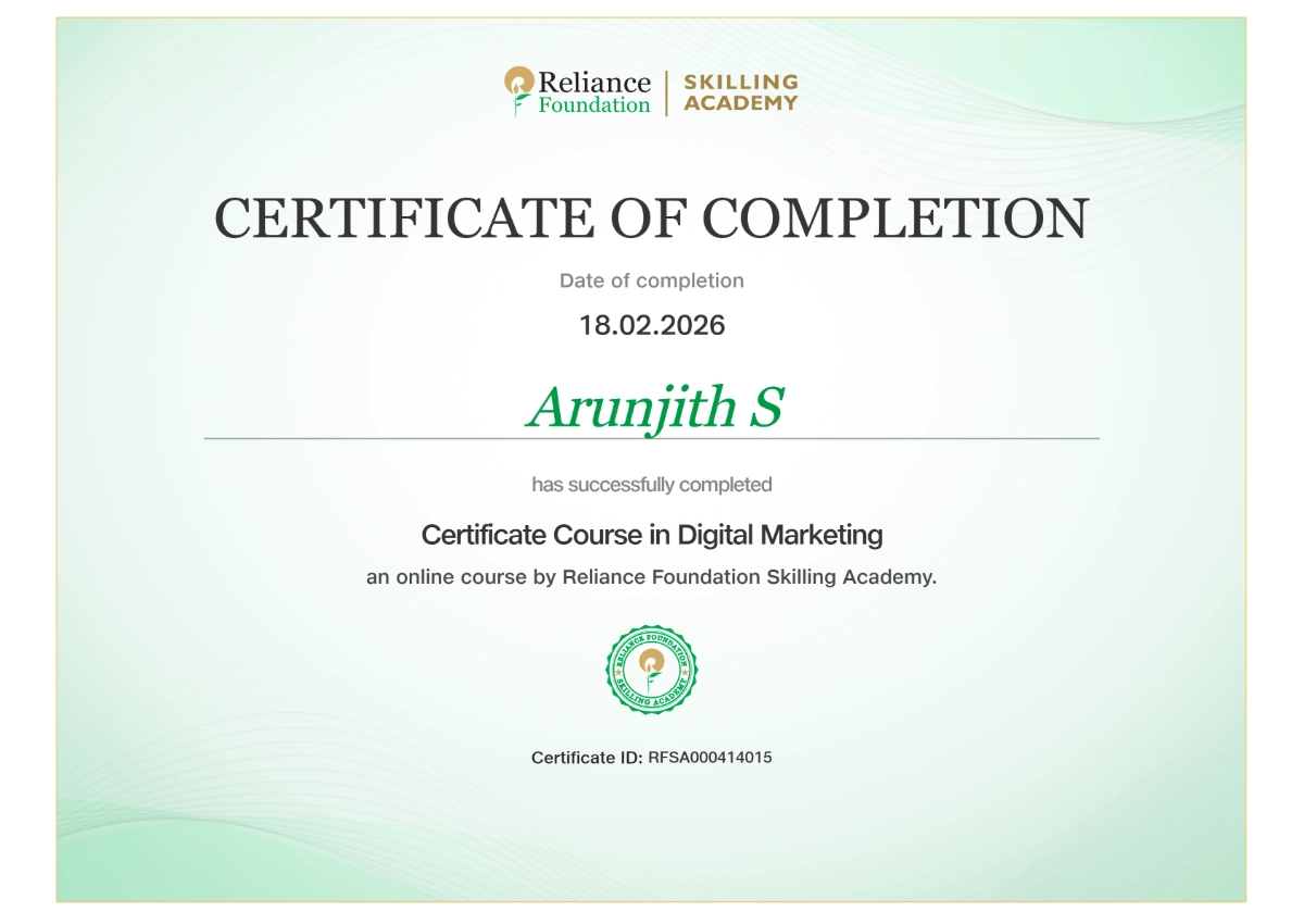 Digital marketing course completed by Arun Jith through Reliance Foundation Skilling Academy.